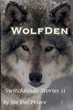Paperback WolfDen: Switchblade Stories 11 Book