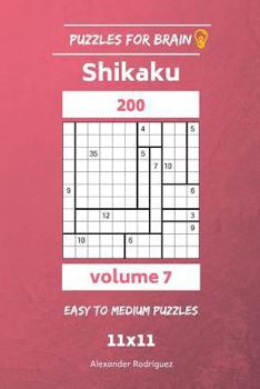 Paperback Puzzles for Brain - Shikaku 200 Easy to Medium 11x11 vol. 7 Book