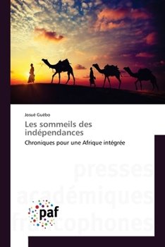 Paperback Les sommeils des indépendances [French] Book