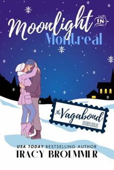 Paperback Moonlight In Montreal: (The Vagabond Series) Book