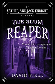 Paperback The Slum Reaper: Murder and corruption in Victorian London Book