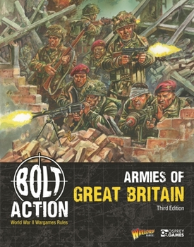 Paperback Bolt Action: Armies of Great Britain: Third Edition Book