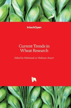 Hardcover Current Trends in Wheat Research Book