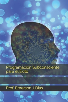 Paperback Programación Subconsciente para el Éxito [Spanish] Book