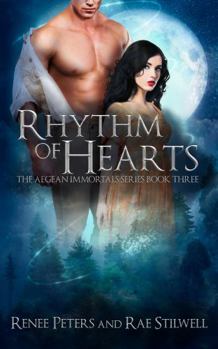 Rhythm of Hearts - Book #3 of the Aegean Immortals