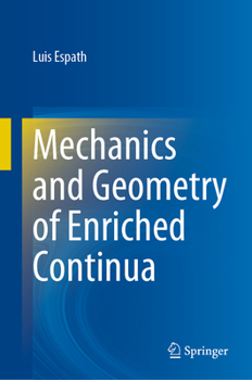 Hardcover Mechanics and Geometry of Enriched Continua Book