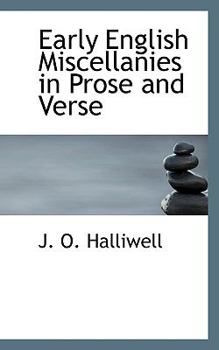 Paperback Early English Miscellanies in Prose and Verse Book