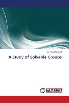 Paperback A Study of Solvable Groups Book