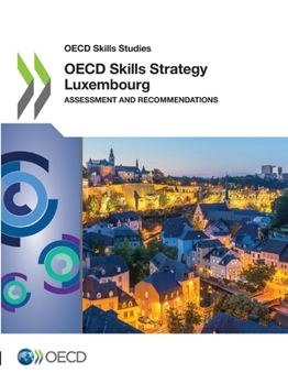 Paperback OECD Skills Strategy Luxembourg Book
