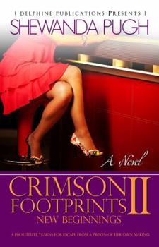 Crimson Footprints II: New Beginnings - Book #2 of the Crimson Footprints