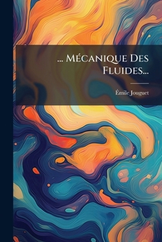 Paperback ... MÃ(c)canique Des Fluides... [French] Book