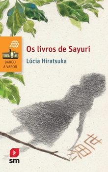 Paperback Os livros de Sayuri [Portuguese] Book
