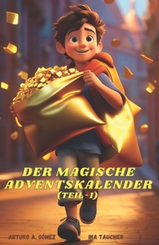 Paperback Der Magische Adventskalender: (Teil1) [German] Book