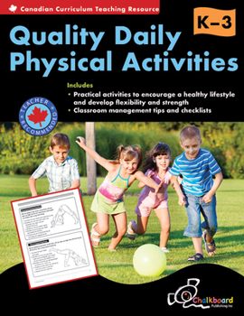 Paperback Canadian Quality Daily Physical Activities K-3 Book
