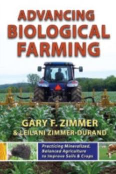 Paperback Advancing Biological Farming Book
