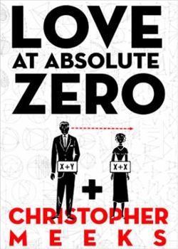 Paperback Love at Absolute Zero Book