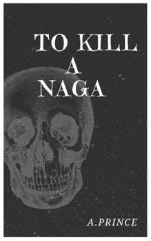Paperback To Kill a Naga Book