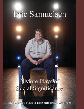 Paperback Six More Plays of Social Significance Book