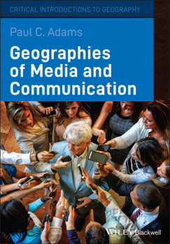 Paperback Geographies of Media and Communication Book