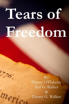 Paperback Danny O'Flaherty's Tears of Freedom Book