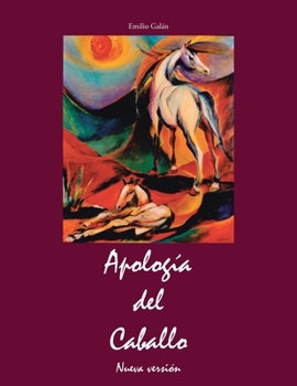 Paperback Apología del Caballo: Nueva versión [Spanish] Book