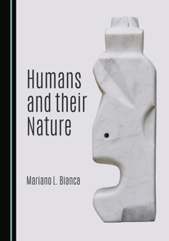 Hardcover Humans and their Nature Book