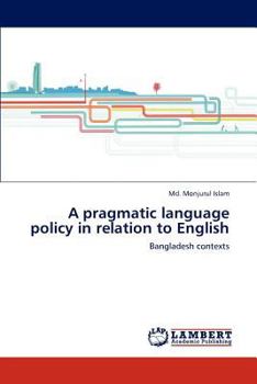 Paperback A pragmatic language policy in relation to English Book