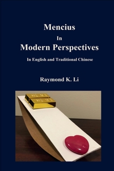 Paperback Mencius In Modern Perspectives: In English and Traditional Chinese Book