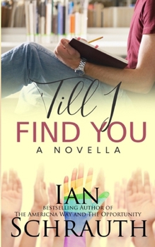 Paperback 'Till I Find You: A Novella Book