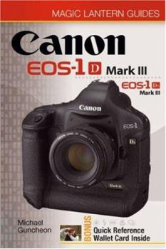 Paperback Canon EOS-1D Mark III & EOS-1Ds Mark III [With Bonus Quick Reference Wallet Card] Book