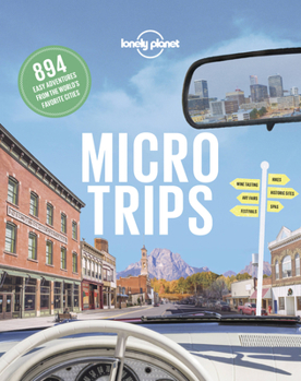 Hardcover Lonely Planet Micro Trips Book