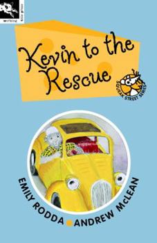 Paperback Kevin to the Rescue (Squeak Street 7) (Squeak Street) Book