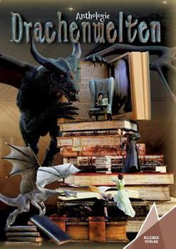 Paperback Drachenwelten: Anthologie [German] Book