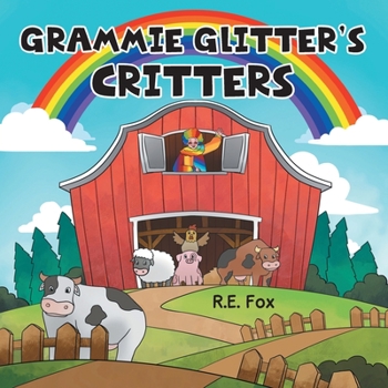 Paperback Grammie Glitter's Critters Book