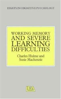 Hardcover Working Memory and Severe Learning Difficulties Book