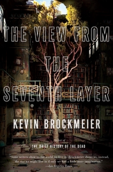 Paperback The View from the Seventh Layer Book