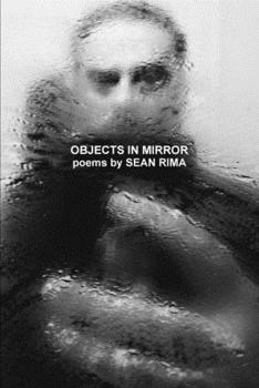 Paperback Objects In Mirror: Poems 2001-2019 Book