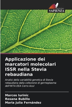 Paperback Applicazione dei marcatori molecolari ISSR nella Stevia rebaudiana [Italian] Book