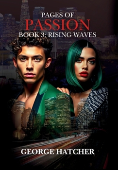 Hardcover Pages of Passion Book 3: Rising Waves Book