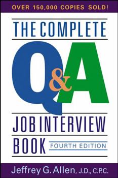 Paperback The Complete Q&A Job Interview Book
