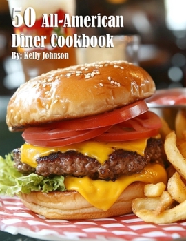 Paperback 50 All-American Diner Cookbook Book