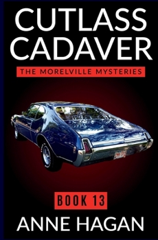 Paperback Cutlass Cadaver: The Morelville Mysteries - Book 13 Book