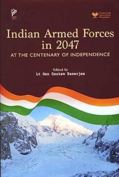 Hardcover Indian Armed Forces in 2047 Book