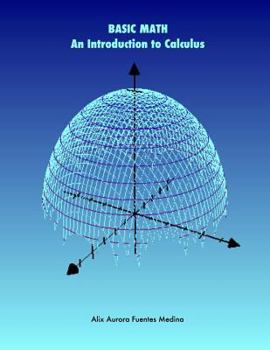 Paperback BASIC MATH. An Introduction to Calculus [Spanish] Book