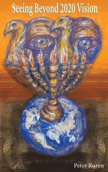 Hardcover Seeing Beyond 2020 Vision Book