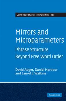Mirros and Microparameters - Book  of the Cambridge Studies in Linguistics