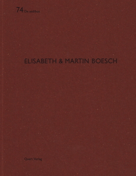 Elisabeth & Martin Boesch - Book #74 of the De aedibus