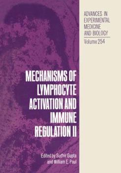 Hardcover Mechanisms of Lymphocyte Activation and Immune Regulation II (Advances in Experimental Medicine & Biology) Book