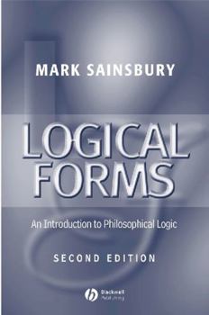 Paperback Logical Forms: An Introduction to Philosophical Logic Book