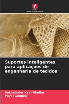 Paperback Suportes inteligentes para aplicações de engenharia de tecidos [Portuguese] Book